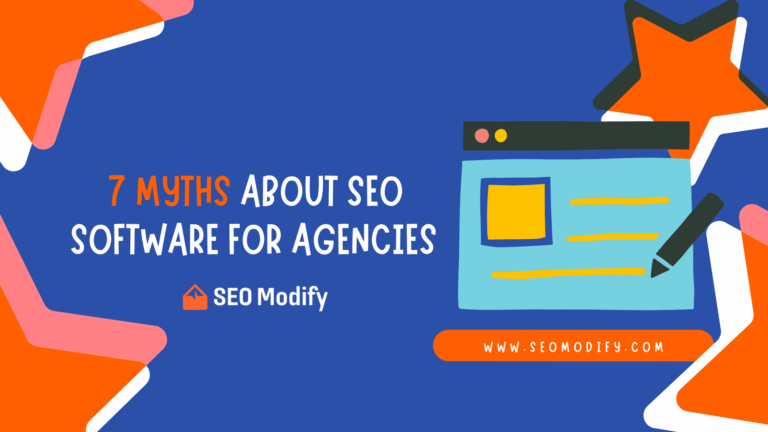 7 myths about SEO software for agencies - blog thumbnail